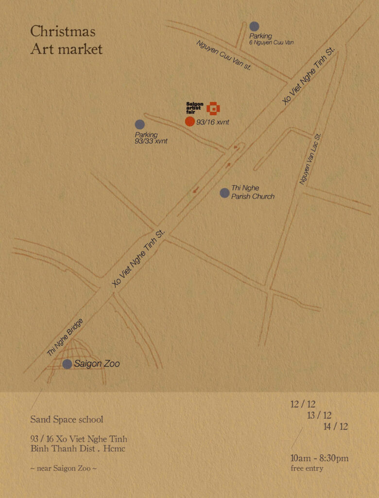 Christmas Art Market 会場 Sand Space School へのアクセスマップ。Xo Viet Nghe Tinh 通り周辺のランドマークや駐車場の位置が示され、サイゴン動物園からの場所も分かる。